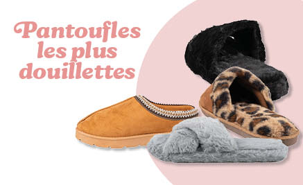 VOS PANTOUFLES LES PLUS DOUILLETTES DE L'AUTOMNE
