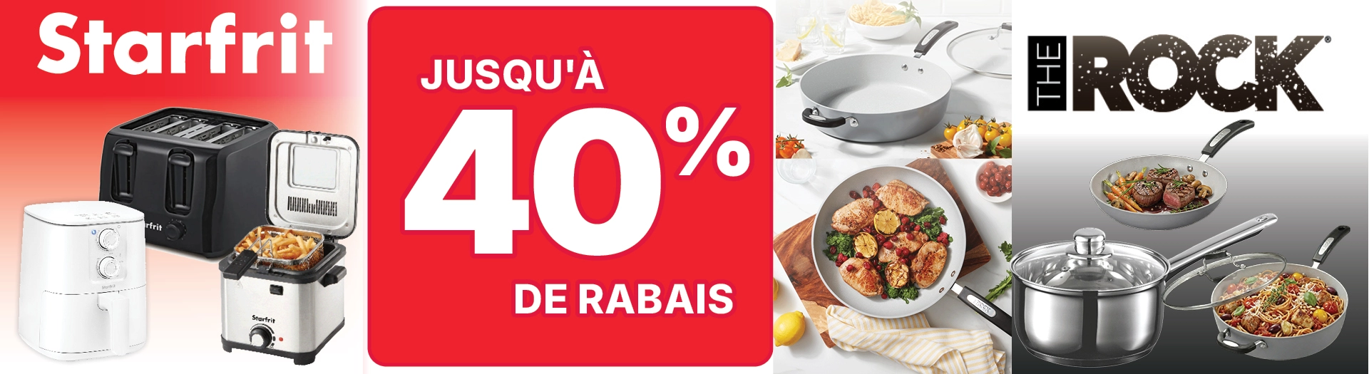 Jusqu'&agrave; 40% de rabais sur Starfrit & The Rock