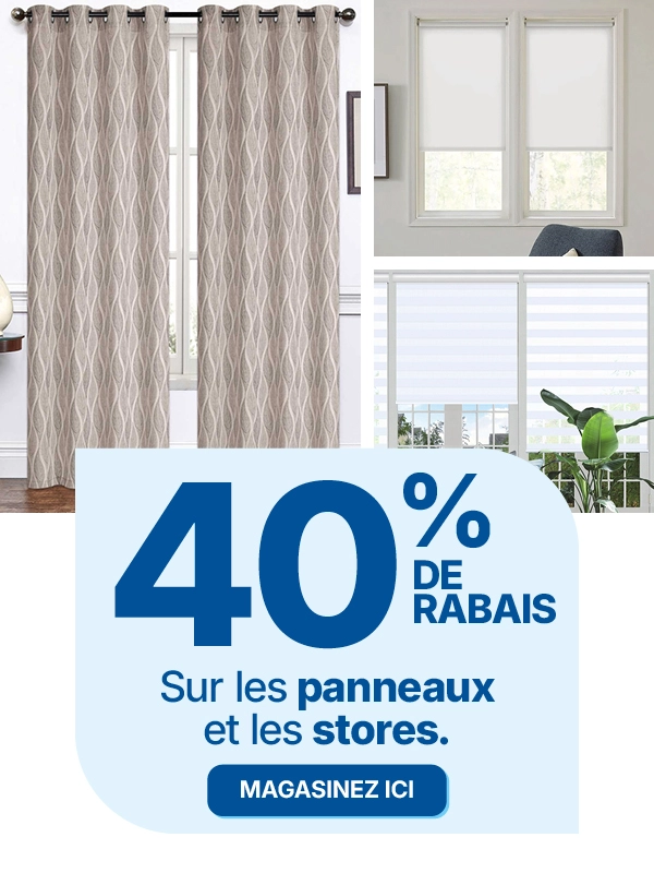 Obtenez 40% sur les panneaux et stores